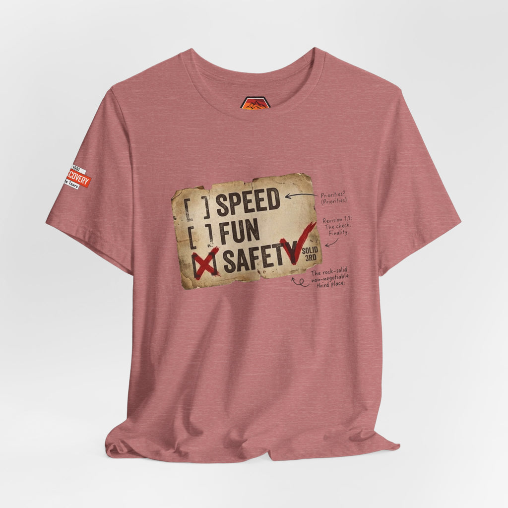 Safety First Tee — "Speed, Fun, Safety" Graphic T-Shirt