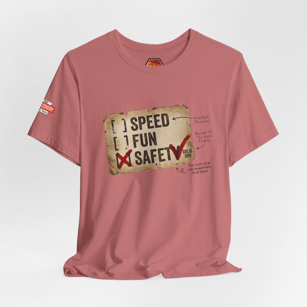 Safety First Tee — "Speed, Fun, Safety" Graphic T-Shirt