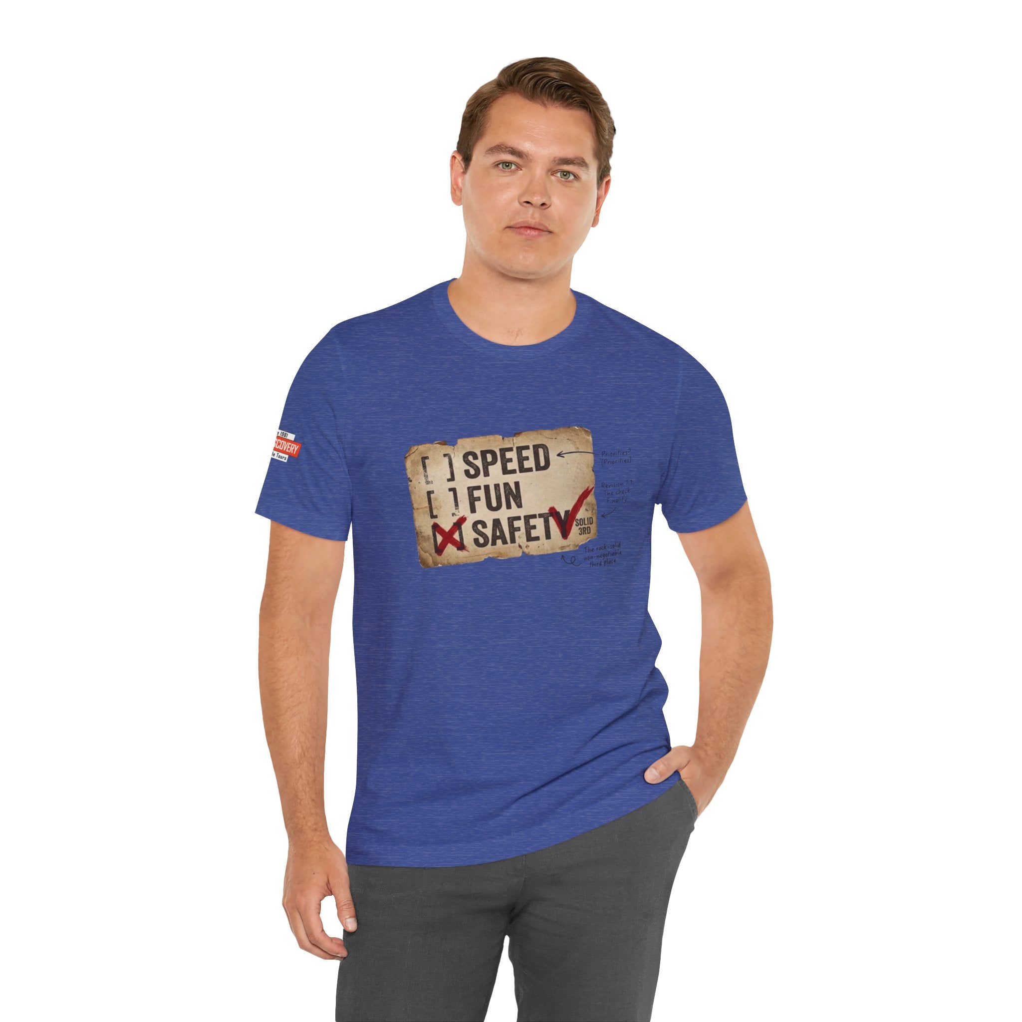 Safety First Tee — "Speed, Fun, Safety" Graphic T-Shirt