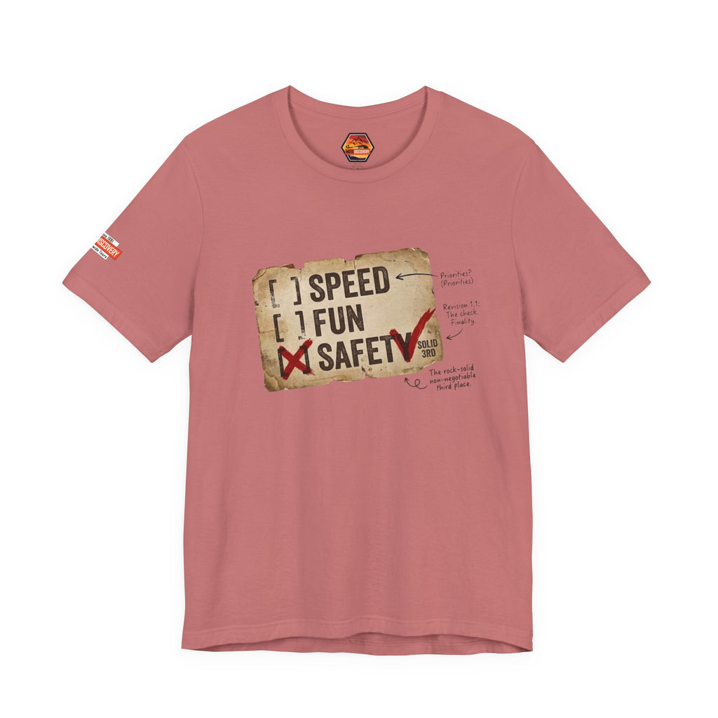 Safety First Tee — "Speed, Fun, Safety" Graphic T-Shirt