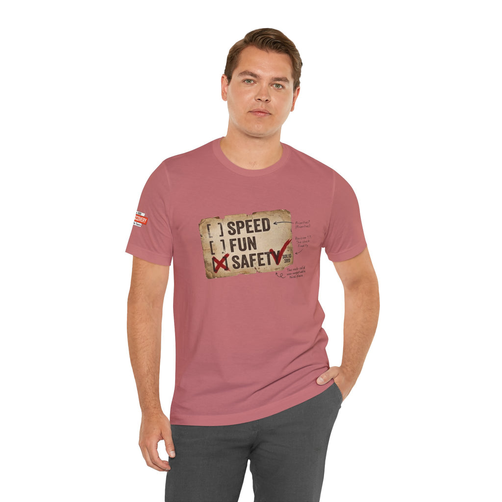 Safety First Tee — "Speed, Fun, Safety" Graphic T-Shirt