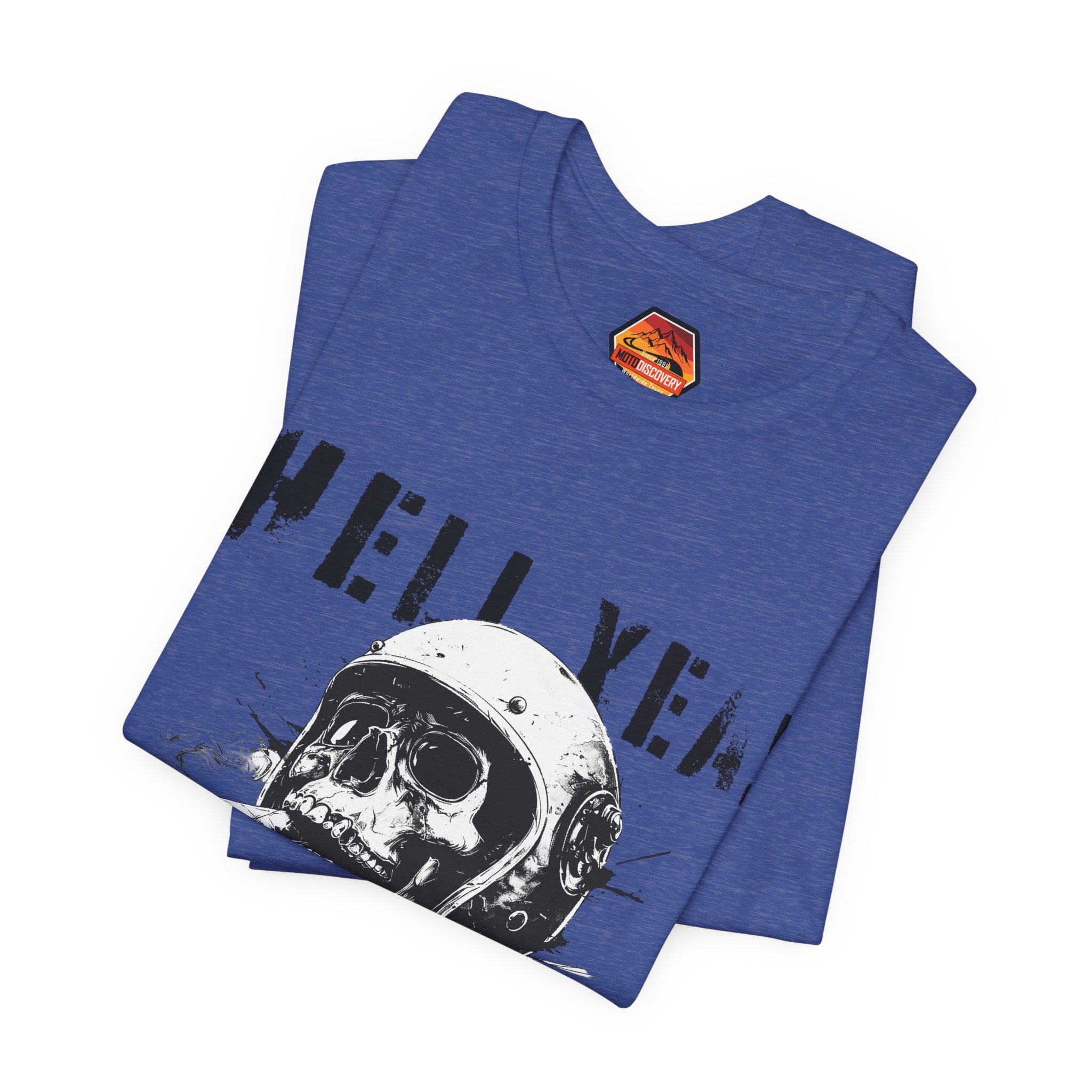 Hell Yeah Skull Helmet Tee — "Hell Yea! I'll Try That" Graphic T‑Shirt