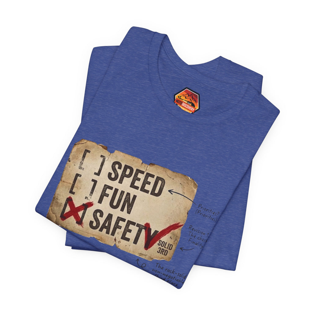 Safety First Tee — "Speed, Fun, Safety" Graphic T-Shirt