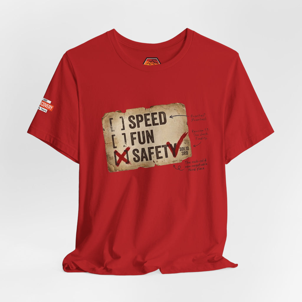 Safety First Tee — "Speed, Fun, Safety" Graphic T-Shirt