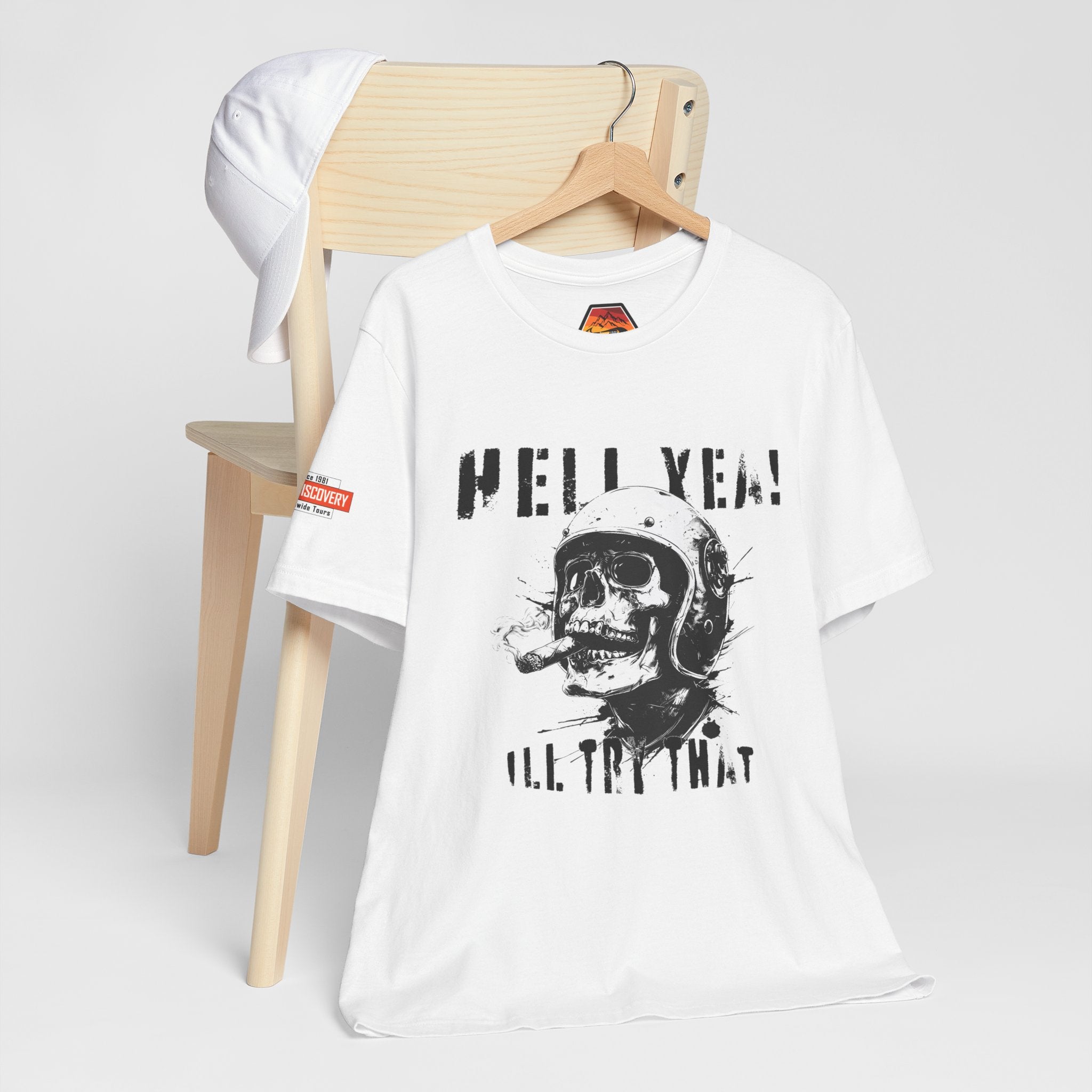 Hell Yeah Skull Helmet Tee — "Hell Yea! I'll Try That" Graphic T‑Shirt