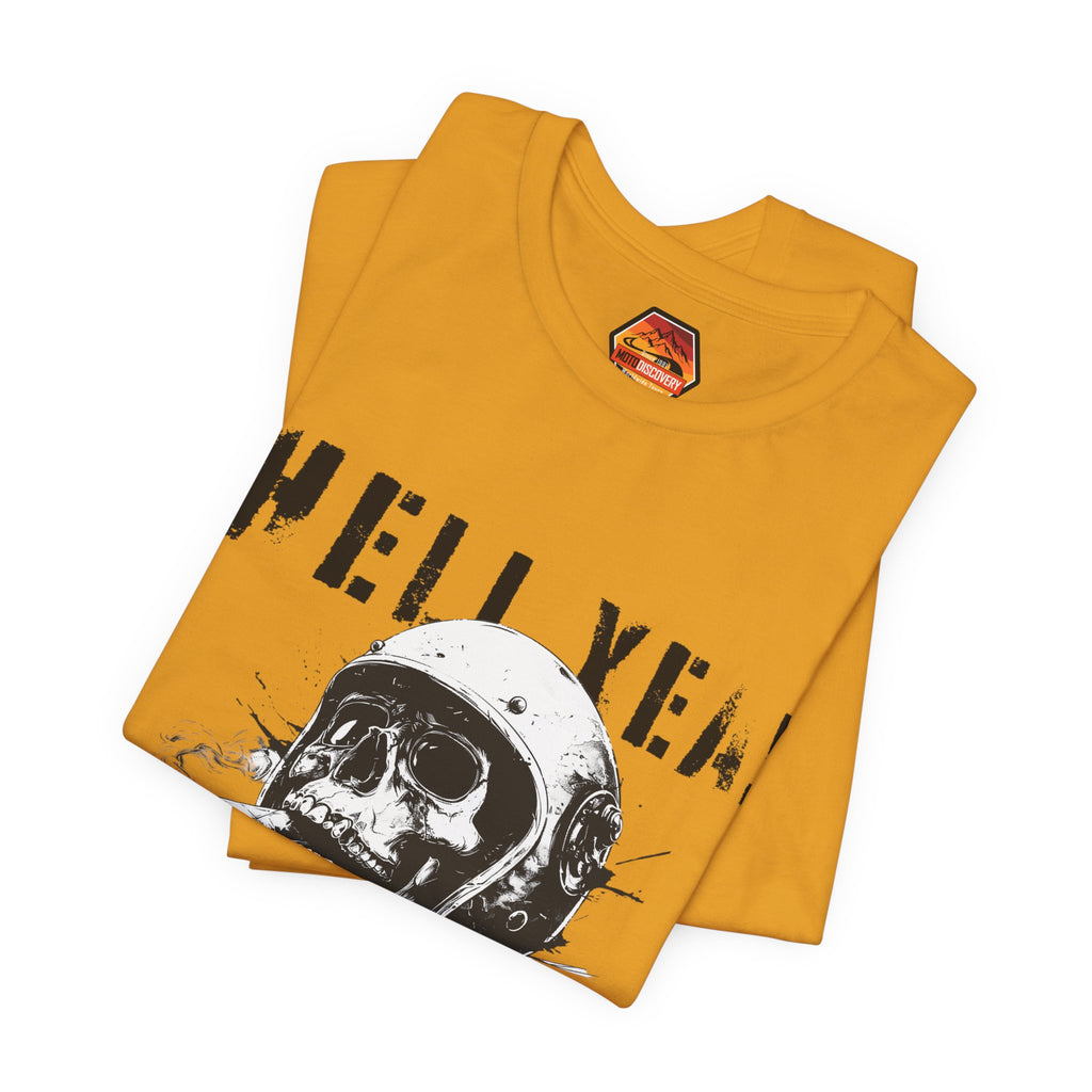 Hell Yeah Skull Helmet Tee — "Hell Yea! I'll Try That" Graphic T‑Shirt