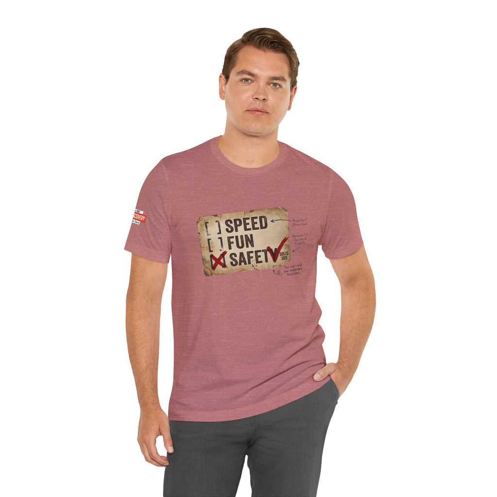 Safety First Tee — "Speed, Fun, Safety" Graphic T-Shirt