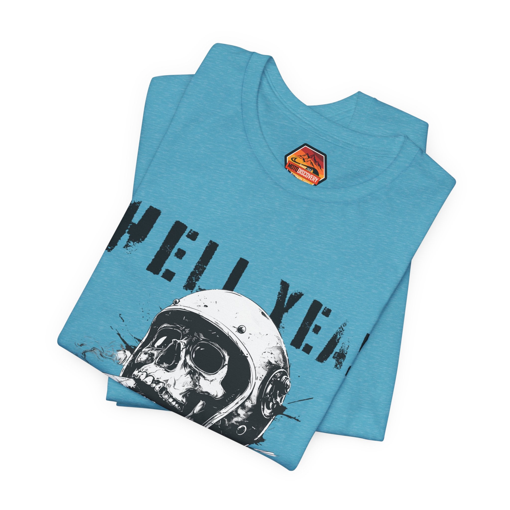 Hell Yeah Skull Helmet Tee — "Hell Yea! I'll Try That" Graphic T‑Shirt